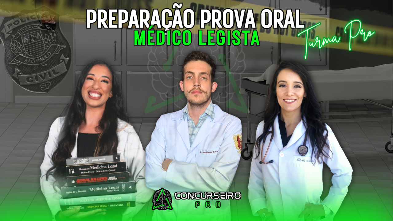 TURMA PRO - MÉDICO LEGISTA PCSP - CONCURSEIROPRO