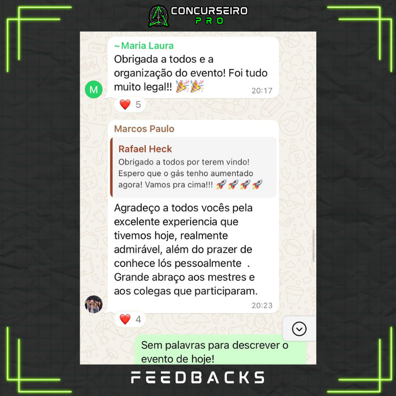 Feedbacks Evento Presencial 3 - Concurseiro PRO, Sua preparação em outro nível!