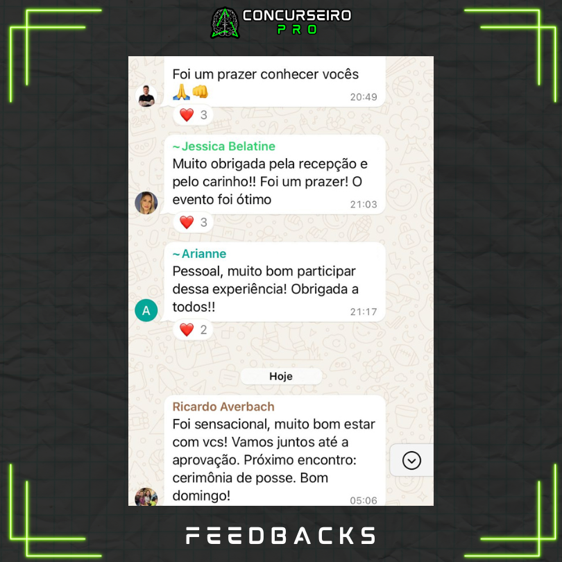 Feedbacks Evento Presencial 4 - Concurseiro PRO, Sua preparação em outro nível!