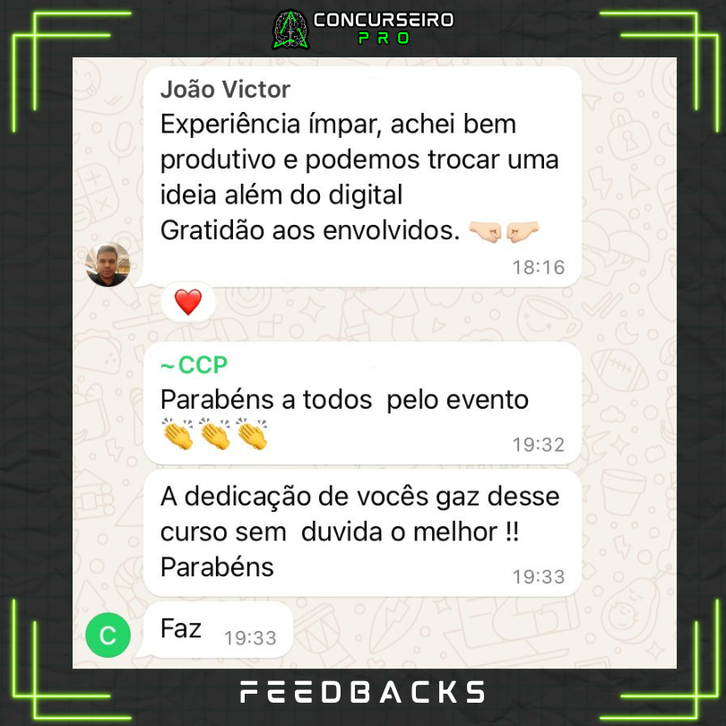 Feedbacks Evento Presencial - Concurseiro PRO, Sua preparação em outro nível!