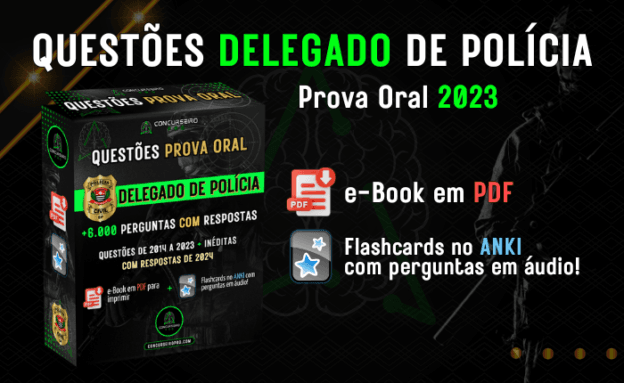 Questões Prova Oral | Delegado PCSP