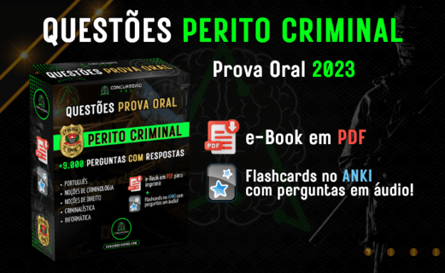 Questões Prova Oral | Perito Criminal PCSP