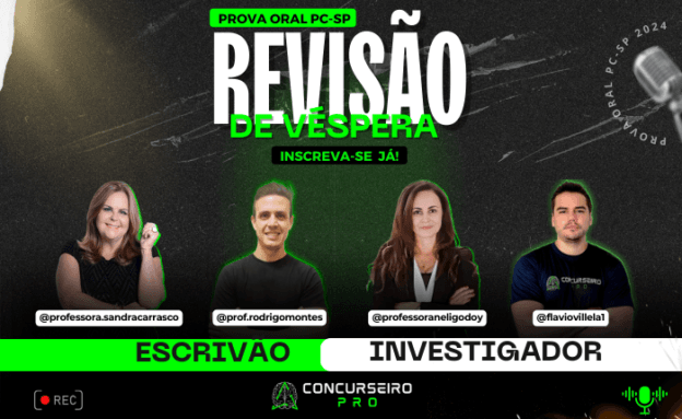 Revisão Escrivão e Investigador 2024