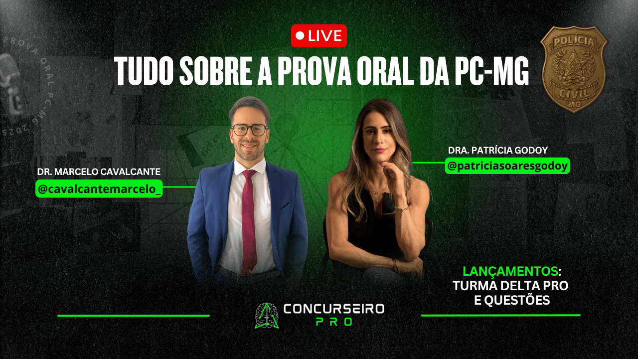 PCMG - Polícia Civil de Minas Gerais Concurseiro PRO LIVE TURMA PRO DELTA PC-MG