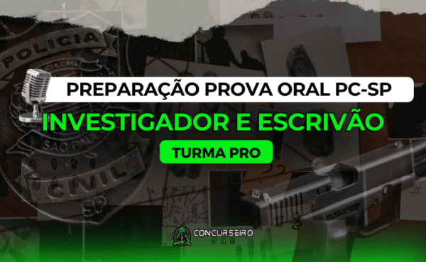 PREPARAÇÃO PROVA ORAL ESCRIVÃO INVESTIGADOR BANNER PCSP